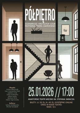 AMATORSKI TEATR MIEJSKI IM. STEFANA JARACZA - PÓŁPIĘTRO