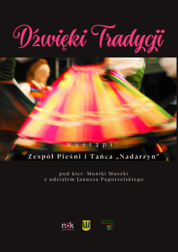 Zespół Pieśni i Tańca „Nadarzyn” - Dźwięki Tradycji