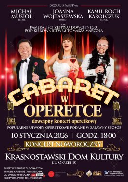 KONCERT NOWOROCZNY "CABARET W OPERETCE"