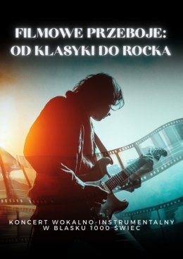 Everlight Concerts: Filmowe przeboje - od klasyki do rocka