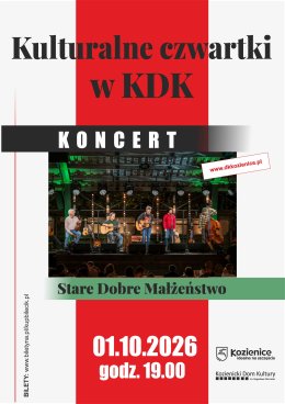 Koncert Zespołu Stare Dobre Małżeństwo
