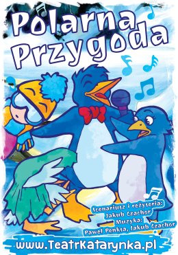 Przedstawienie dla dzieci "Polarna przygoda"