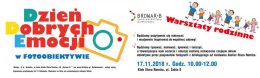 Warsztaty rodzinne - Dzień Dobrych Emocji w FOTOOBIEKTYWIE