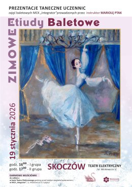ZIMOWE ETIUDY BALETOWE