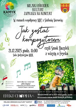 Jak zostać kompozytorem czyli Smok Bazylek z wizytą u Frycka - Koncert edukacyjny