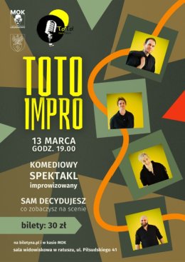 Komediowy spektakl muzyczny TOTO IMPRO