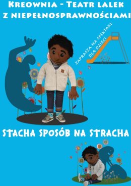 Mała Scena Sezamu: "Stacha sposób na stracha"