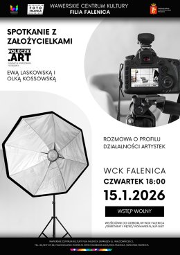 Spotkanie z Ewą Laskowską i Olką Kossowską z Fundacji POLECZKI.ART w WCK Falenica