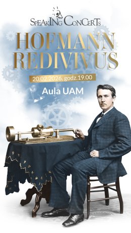 SPEAKING CONCERT - Hofmann Redivivus