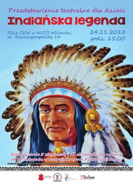 „Indiańska legenda” - spektakl dla dzieci