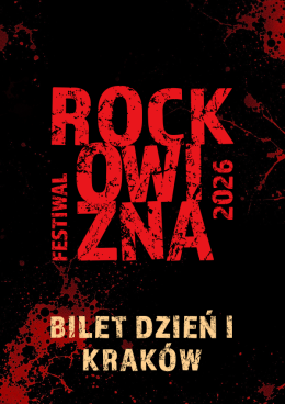 BILET JEDNODNIOWY: 28.08.2026 Rockowizna Festiwal Kraków