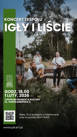 Koncert zespołu IGŁY I LIŚCIE