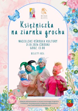 Spektakl dla dzieci pt. "Księżniczka na ziarnku grochu" - Fabryka Kultury