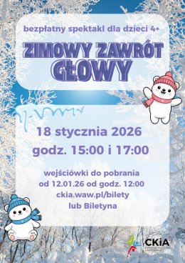 ZIMOWY ZAWRÓT GŁOWY - TEATR DLA DZIECI 4+