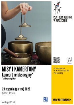 MISY I KAMERTONY - koncert relaksacyjny
