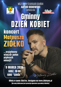 Gminny Dzień Kobiet - koncert Mateusza Ziółko
