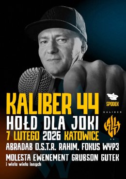 KALIBER 44 - Hołd dla Joki