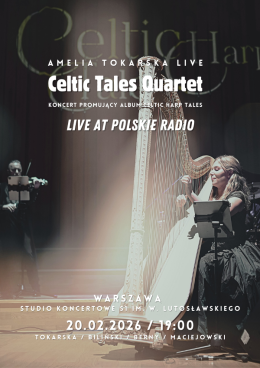 Amelia Tokarska - Celtic Tales Quartet - Live at Polskie Radio