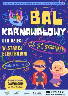 Bal Karnawałowy dla dzieci w Starej Elektrowni