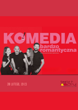 O! impro „Komedia bardzo romantyczna” spektakl improwizowany