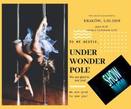 Teatr Pole dance - Underwonder Show's: To My Bestie