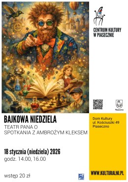 BAJKOWA NIEDZIELA. TEATR PANA O. SPOTKANIA Z AMBROŻYM KLEKSEM