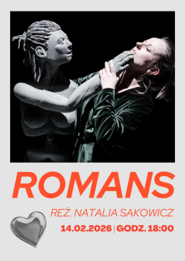 ROMANS reż. Natalia Sakowicz
