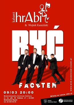 Kabaret hrAbi z programem „Być facetem" w WCK