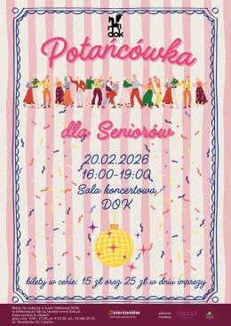 POTAŃCÓWKA DLA SENIORÓW- luty