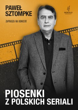 Paweł Sztompke zaprasza - Muzyka z polskich seriali