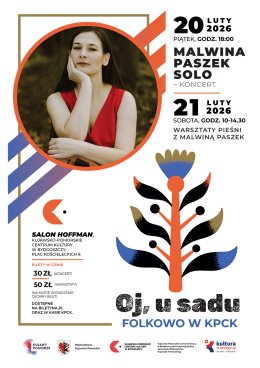 Oj u sadu – folkowo w KPCK: Malwina Paszek solo