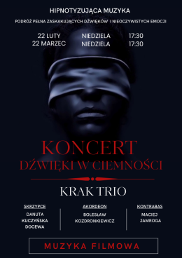Koncert Dźwięki w Ciemności - muzyka filmowa
