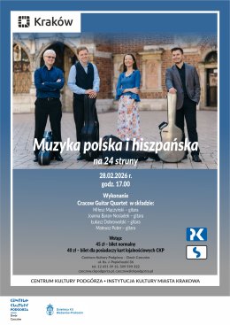Muzyka polska i hiszpańska na 24 struny - koncert Cracow Guitar Quartet, Dwór Czeczów