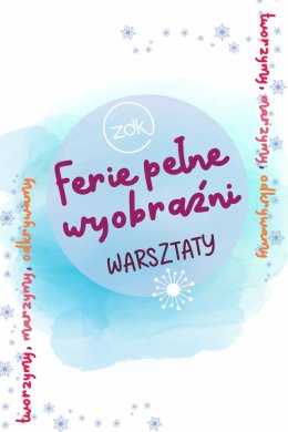 Laboratorium światła i kolorów - ferie pełne wyobraźni