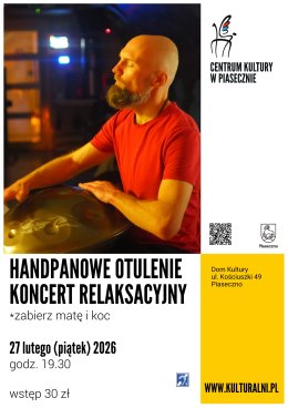 Handpanowe otulenie. Koncert relaksacyjny.