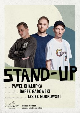 Stand-up: Paweł Chałupka, Jasiek Borkowski i Darek Gadowski
