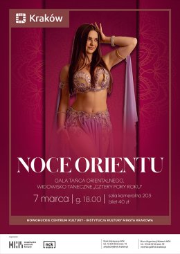 Noce Orientu – Gala Tańca Orientalnego z okazji Dnia Kobiet