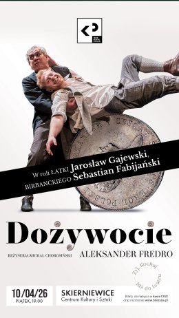 Teatr Klasyki Polskiej "Dożywocie"