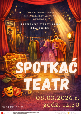 Spotkać Teatr - spektakl teatralny dla dzieci