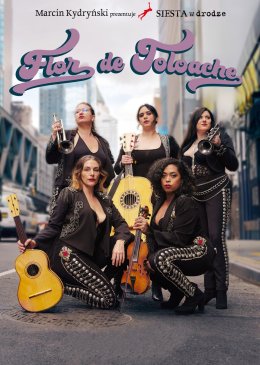 Marcin Kydryński prezentuje SIESTA w drodze: Flor De Toloache