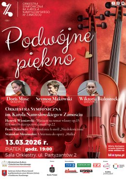 "Podwójne piękno" - Koncert symfoniczny - Doris Mose, Wiktoria Białostocka, Szymon Makowski