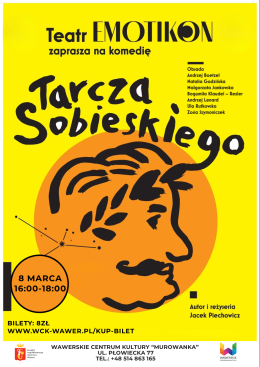 Spektakl TARCZA SOBIESKIEGO Teatr Emotikon /08.03.2026/ Murowanka