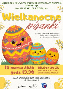 Wielkanocne pisanki – spektakl dla dzieci 4+ w MDK Wołomin