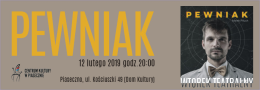 Pewniak - monodram Sebastiana Cybulskiego