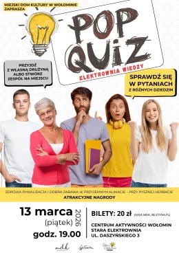 POP QUIZ – Elektrownia Wiedzy w Wołominie!