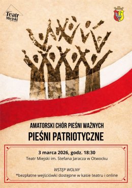 KONCERT AMATORSKIEGO CHÓRU PIEŚNI WAŻNYCH - PIEŚNI PATRIOTYCZNE