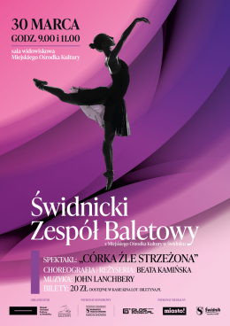 Spektakl Baletowy-„Córka źle strzeżona” w wykonaniu Świdnickiego Zespołu Baletowego