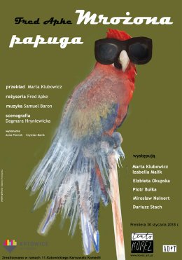 MROŻONA PAPUGA, Teatr Korez