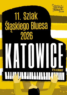11. Szlak Śląskiego Bluesa 2026