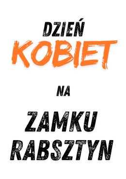 Dzień Kobiet na Zamku Rabsztyn